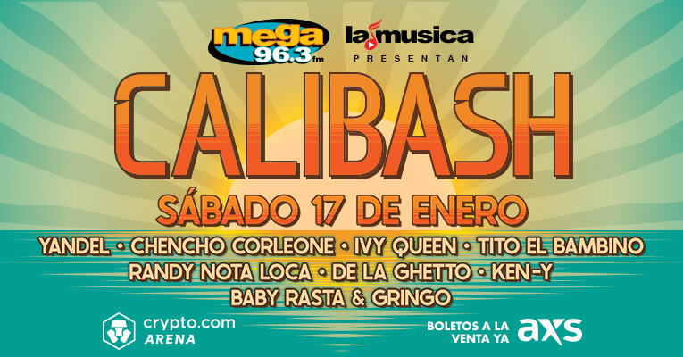 CALIBASH 2026🤩Enero 17 en el Crypto.com Arena